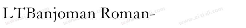 LTBanjoman Roman字体转换